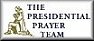 Presidential Prayer Team